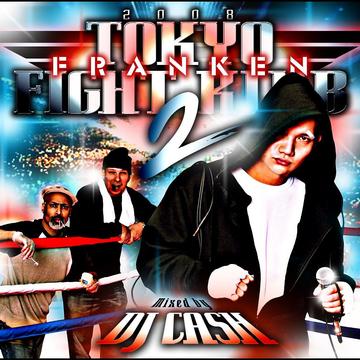 TOKYO FIGHT KLUB 2[CD] / FRANKEN