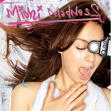 MiChi MadNesS[CD] / MiChi