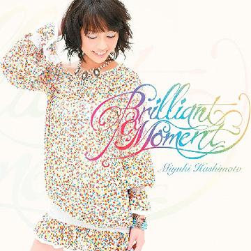 Brilliant Moment[CD] / 橋本みゆき