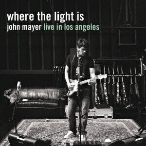 Where The Light Is : John Mayer Live in Los Angeles[CD] / ジョン・メイヤー