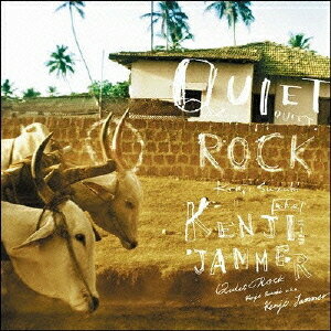QUIET ROCK[CD] / Kenji Suzuki a.k.a. Kenji Jammer