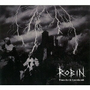 Thunder&Speedumb[CD] / ROBIN