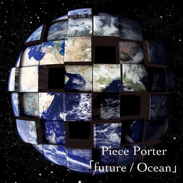 future/Ocean[CD] / Piece Porter