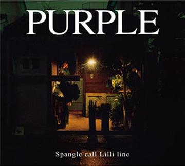 PURPLE CD / Spangle call Lilli line