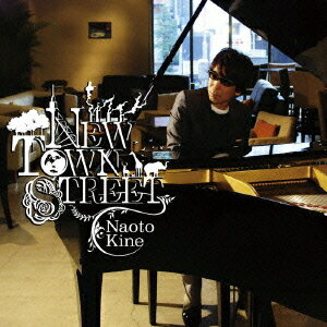 NEW TOWN STREET[CD] / 木根尚登