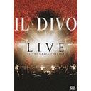 ライヴ・アット・ザ・グリーク〜イル・ディーヴォ ワールド・ツアー2006[DVD] / イル・ディーヴォ