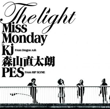 The Light feat.Kj from Dragon Ash 森山直太朗 PES from RIP SLYME[CD] / Miss Monday