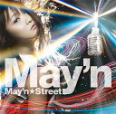 メイン☆ストリート[CD] / May’n