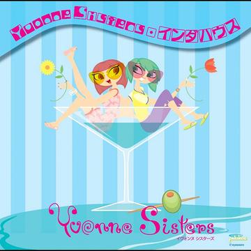 Yvonne Sisters・インダハウス[CD] / Yvonne Sisters