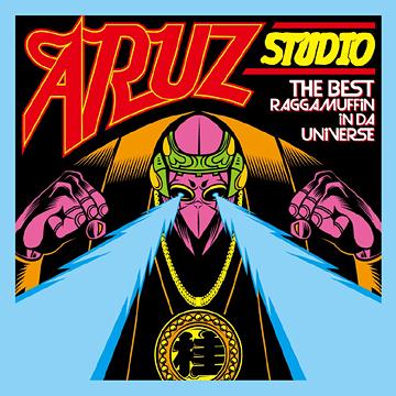 ARUZ STUDIO PRESENTS THE BEST RAGGAMUFFIN IN DA UNIVERSE[CD] / オムニバス
