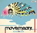 Meant To Move[CD] / MOVE.MEANT