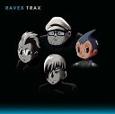trax[CD] [CD+DVD] / ravex