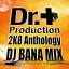 Dr.Production 2K8 Anthology DJ BANA Mix[CD] / DJ BANA &Dr.Production