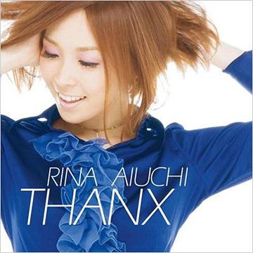 THANX [DVD (LIVE)付初回限定盤 A] / 愛内里菜