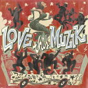 LOVE THIS MUZIK[CD] / オムニバス