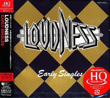 Early Singles[CD] [HQCD] [初回生産限定盤] / LOUDNESS