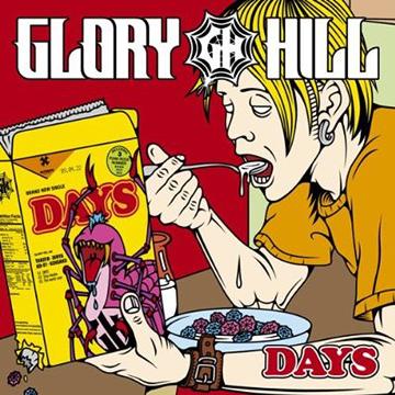 DAYS[CD] / GLORY HILL