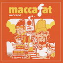 マカファット[CD] / マカファット