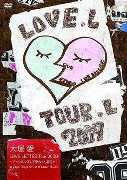 <strong>大塚愛</strong> <strong>LOVE</strong> <strong>LETTER</strong> <strong>Tour</strong> <strong>2009</strong> ～<strong>チャンネル消して愛ちゃん寝る!</strong>～ <strong>at</strong> <strong>Zepp</strong> <strong>Tokyo</strong> on 1st of March <strong>2009</strong>[DVD] / <strong>大塚愛</strong>