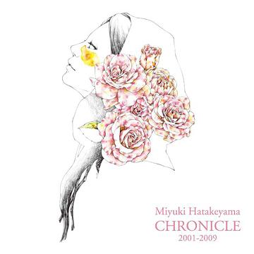 CHRONICLE 2001-2009[CD] / 畠山美由紀