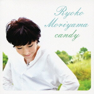 candy[CD] / 森山良子