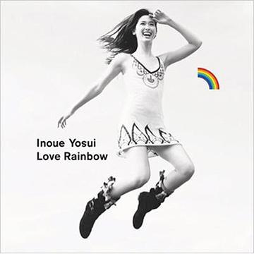 Love Rainbow[CD] / 井上陽水