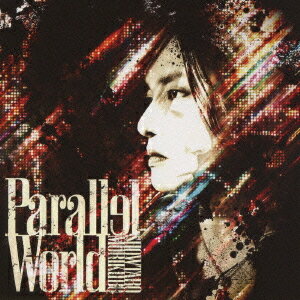 劇場版『時空警察ハイペリオン』主題歌: Parallel World[CD] / 森久保祥太郎