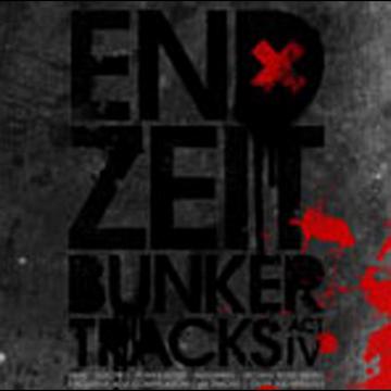 Endzeit Bunkertracks-act IV[CD] / V.A.