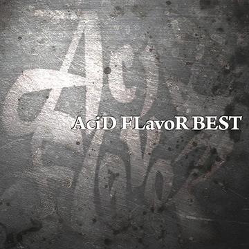AciD FLavoR BEST[CD] / AciD FLavoR