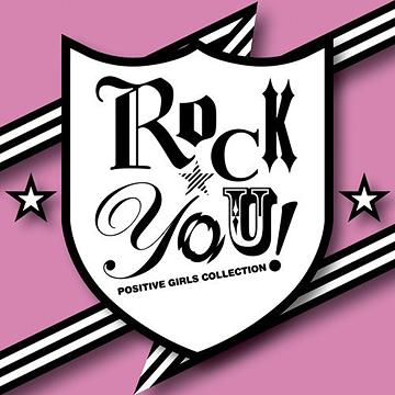 ROCK☆YOU! -POSITIVE GIRLS COLLECTION-[CD] / オムニバス