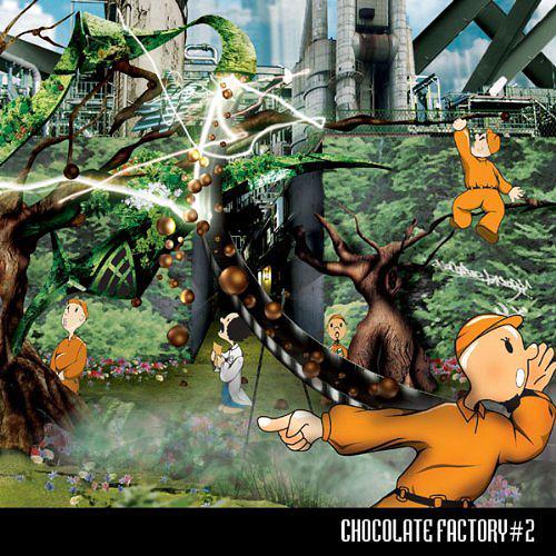 CHOCOLATE FACTORY[CD] #2 / CHOCOLATE FACTORY
