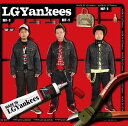 MADE IN LGYankees[CD] [通常盤] / LGYankees