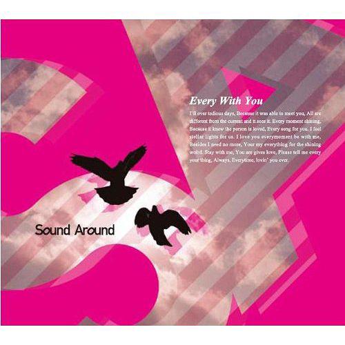 Every With You[CD] / Sound A round