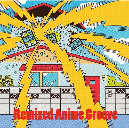 REMIXED ANIME GROOVE[CD] / 䤱ΤϤ顦ܥҥNOVOISKI
