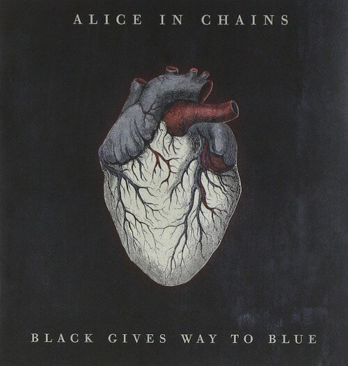 ブラック・ギヴズ・ウェイ・トゥ・ブルー[CD] [輸入盤] / アリス・イン・チェインズ