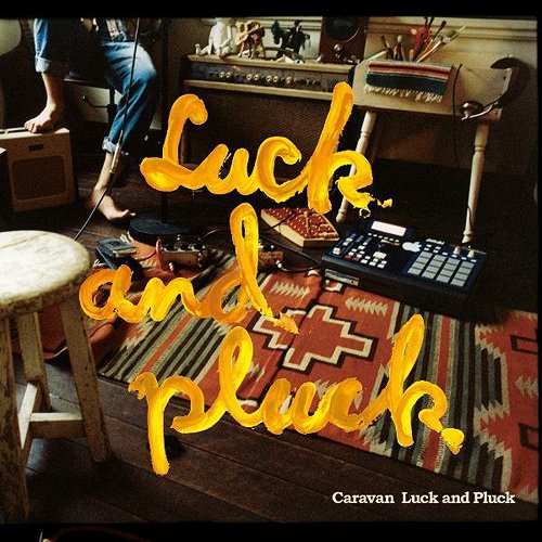 ラック・アンド・プラック[CD] / Caravan