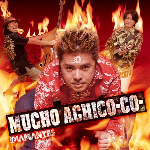 MUCHO ACHICO-CO-[CD] / DIAMANTES