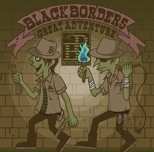 GREAT ADVENTURE[CD] / BLACK BORDERS