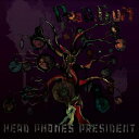 プローディギウム[CD] / HEAD PHONES PRESIDENT