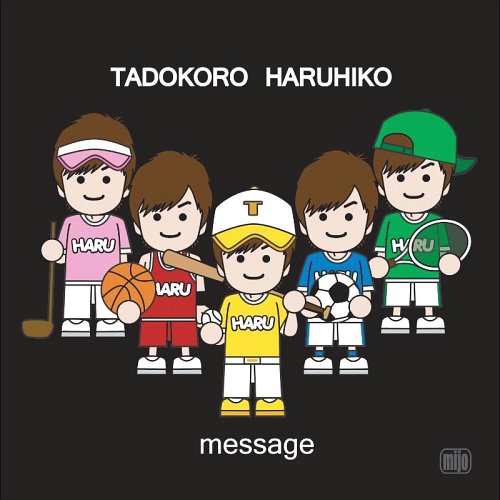 message[CD] / 田所治彦