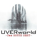 Neo SOUND BEST[CD] [通常盤] / UVERworld