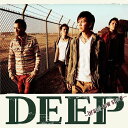 DEEP～brand new story～[CD] [CD+DVD] / DEEP