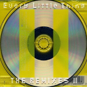 THE REMIXES II[CD] / Every Little Thing