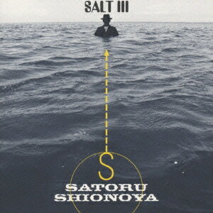 SALT 3[CD] / 塩谷哲