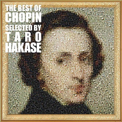 The Best Of Chopin Selected By Taro Hakase[CD] / クラシックオムニバス