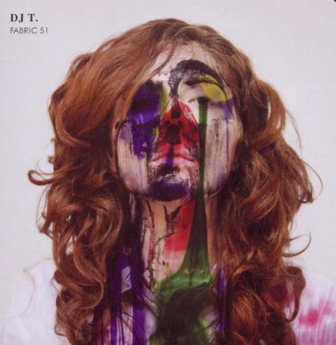 ファブリック 51[CD] [輸入盤] / DJ T.