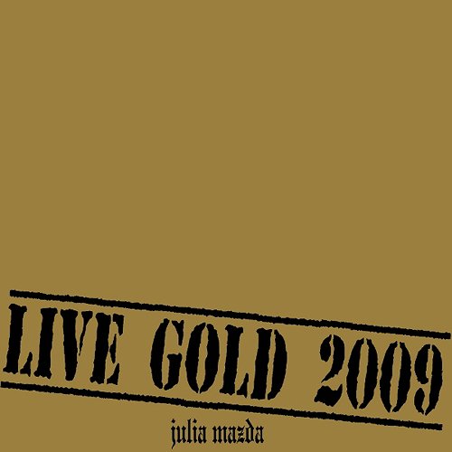 LIVE GOLD 2009[CD] [CD+DVD] / 松田樹利亜