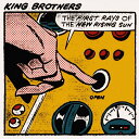 THE FIRST RAYS OF THE NEW RISING SUN CD / KING BROTHERS