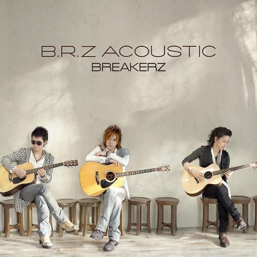 B.R.Z ACOUSTIC[CD] [通常盤] / BREAKERZ