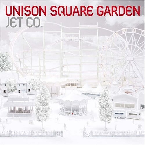 JET CO.[CD] / UNISON SQUARE GARDEN